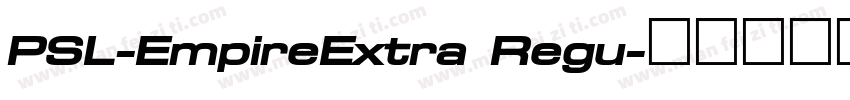PSL-EmpireExtra Regu字体转换